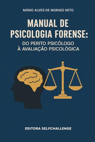 Capa do livro Manual de Psicologia Forense: do Perito Psicólogo à Avaliação Psicológica