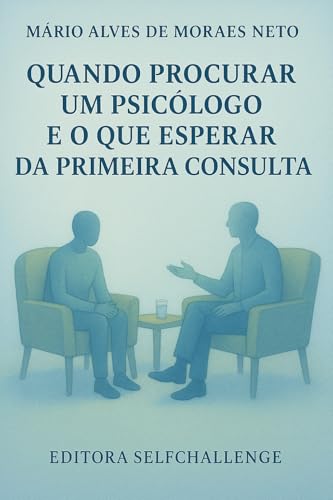 Capa do livro Quando procurar um Psicólogo e o que esperar da primeira consulta